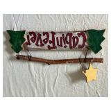 Handmade Rustic Wood Signs - A Fine Fisherman and His Best Catch Live Here & Cabin Fever Sign