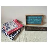 Assorted Decorative Wood Signs & Towels - It Doesn't Get Any Better & Welcome to Our Campfire