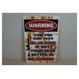 Vintage Style Metal Sign - Warning