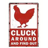 Cluck Around and Find Out Rooster 8' x 12' Metal Sign - Brand New