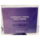 Overnight Toning Body Cream - Get Dreamy Net 100G/3.53OZ Lot 0f 3