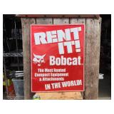 BOBCAT "Rent It" 24" x 30" Embossed Aluminum Sign