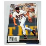 Cal Ripken Jr. "The Only Way I Know" Hardcover Baseball Book
