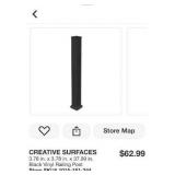 *Creative Surfaces Lot of 4- 3.78 in. x 3.78 in. x 37.99 in. Black Vinyl Railing Posts MSRP $252