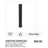 ^Creative Surfaces Lot of 4- 3.78 in. x 3.78 in. x 37.99 in. Black Vinyl Railing Posts MSRP $252