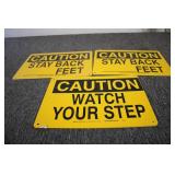 3 CAUTION Signs...