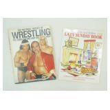 The Pictorial History of Wrestling The Good, The Bad, The Ugly 1984; The Calvin and Hobbes Lazy Sunday Book 1989