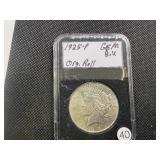 1925 Peace Silver Dollar Marked Gem BU Original Roll When Purchased