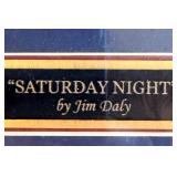 Jim Daly - "Saturday Night"  Framed Print