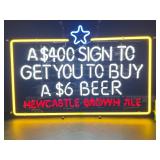 Newcastle Brown Ale neon sign: "A$400 sign to sell a $6 Beer", NOS