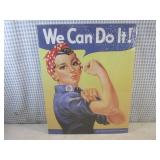 (G-1) We Can Do It! Tin Sign 16' x ...