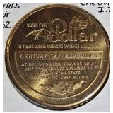 1962 Seattle World's Fair Century 21 One Dollar Trade Token