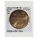 1962 Seattle World's Fair Century 21 One Dollar Trade Token