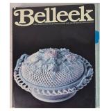 Belleek Final Collection with Collectors Guides and 8 Porcelain Pieces