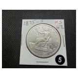 Rare 1875-S Trade Dollar Marked MS62 When Purchased - Greysheet Wholesale Value for an MS62 is $1200
