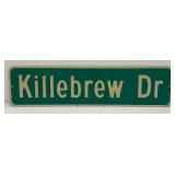 Vintage Reflective Aluminum KILLEBREW Dr. Street Sign 9" x 36"