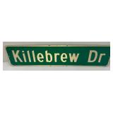 Vintage Reflective Aluminum KILLEBREW Dr. Street Sign 9" x 36"