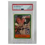 Jack Nicklaus AUTO!! RC PSA/DNA Certified Slab 1981 Donruss Golf #13 Graded 7 NM / Auto 10 RARE!! Golf Card