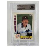 Billy Martin On-Card Auto! Beckett Authentic Slab 1984 Topps #81 Vintage Baseball Card
