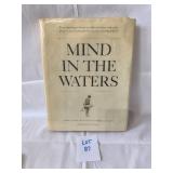 Mind in the Waters: A book to celebrate the consciousness of Whales and Dolphins