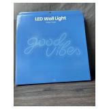 Good Vibes LED Wall Light - Brand New