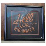 Hell or Highwater Print