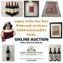 Legacy of the Pen Rare Wines and Art from a Political Journalists Estate, Online Auction