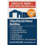 Prefabricated Metal Building - 150' x 250' x 30'