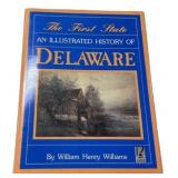 Illustrated History of Delaware Book