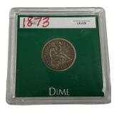1873 Seated Liberty Silver Dime