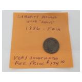 US 1886 Liberty Nickel With Cents