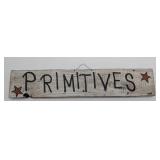 Primitives Sign - Hand Made