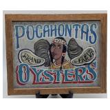 Barnwood Framed Pocahontas Oysters Sign