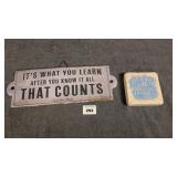 Two Pieces of Inspirational Decor