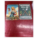 2 metal signs gardening 8 x 11.5