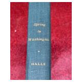 1947 Spring in Washington (DC) by Louis Halle Jr.