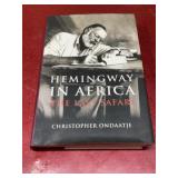 Hemingway in Africa, the last Safari first