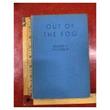 Antique 1940 Hardback Out of the Fog by Joseph C.