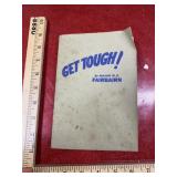 Vintage 1942 get tough book