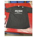 XL black T-shirt HUSH = southern for shut up