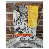 No Easy Place to Be Steven Corbin Book