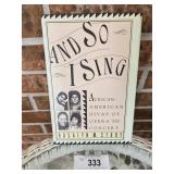 And so I Sing Book Rosalyn M Story