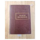 1924 Health Knowledge Book Lithos Beautiful Vol 2