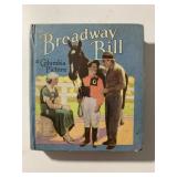 BROADWAY BILL A COLUMBIA PICTURE #1100 BY SAALFIEL