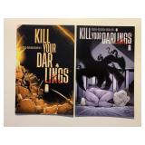 2 IMAGE COMICS KILL YOUR DARLINGS #4 & 5