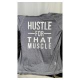 Unisex Fitness Shirt; Hustle for that Muscle,Small