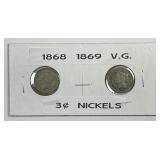 1868 & 1869 Three Cent Nickel 3cN Pair VG