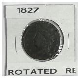 1827 Coronet Head Large Cent Rotated Die