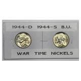 1944 D & S Jefferson Silver War Nickel Pair BU