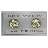 1943 D & S Jefferson Silver War Nickel Pair BU